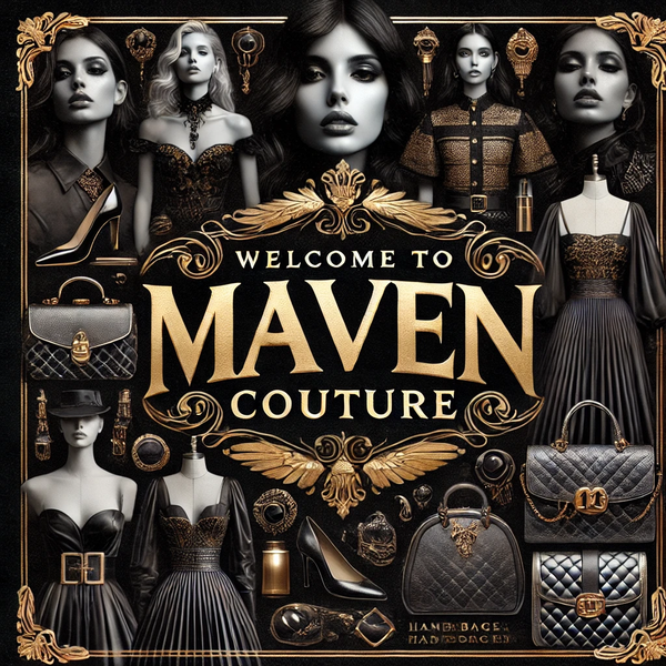 Maven Couture Essentials